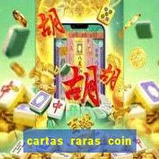 cartas raras coin master 2024